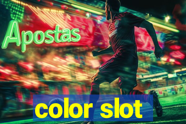 color slot