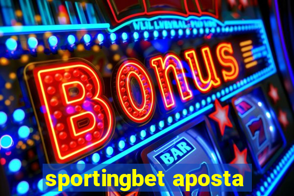 sportingbet aposta