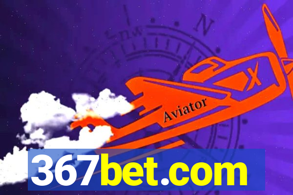 367bet.com