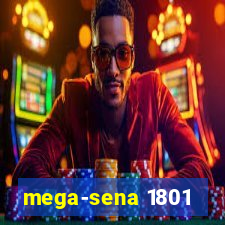 mega-sena 1801