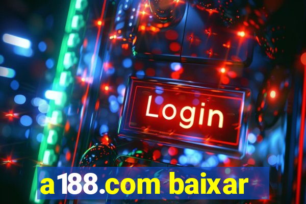 a188.com baixar