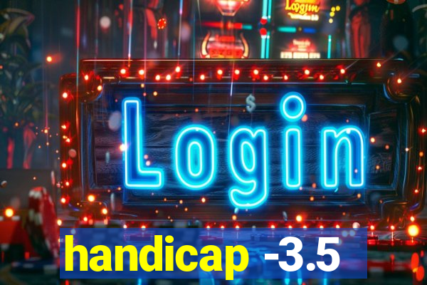 handicap -3.5