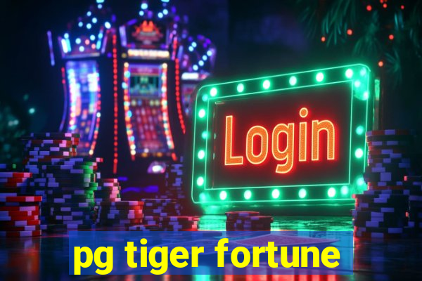 pg tiger fortune