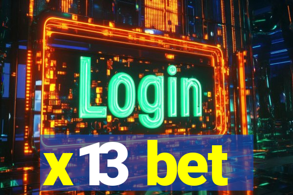 x13 bet