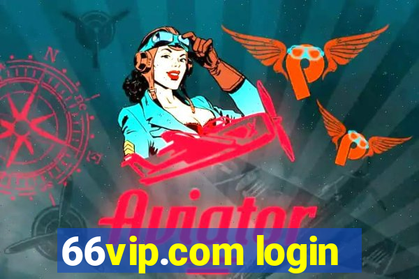 66vip.com login