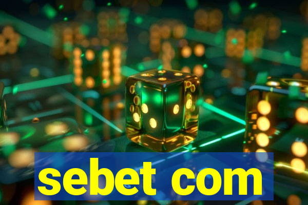 sebet com