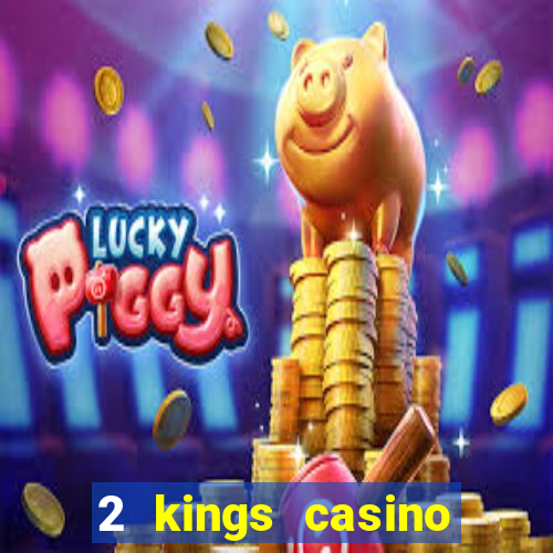 2 kings casino kings mountain