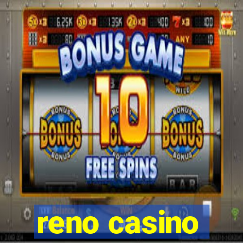 reno casino