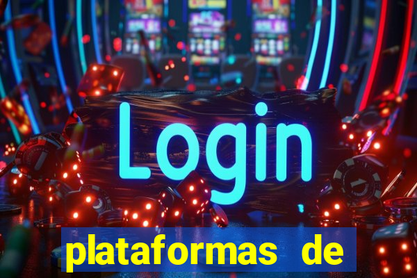 plataformas de jogos de aposta