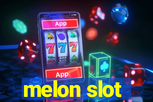 melon slot