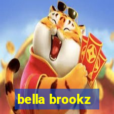 bella brookz