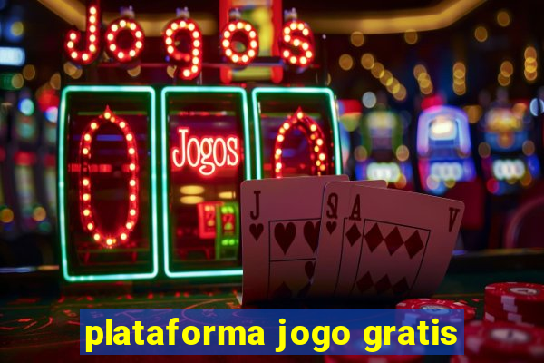 plataforma jogo gratis