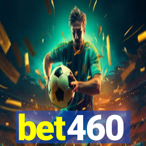 bet460