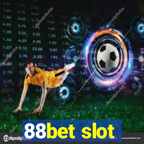 88bet slot