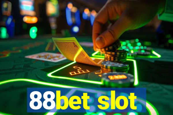 88bet slot