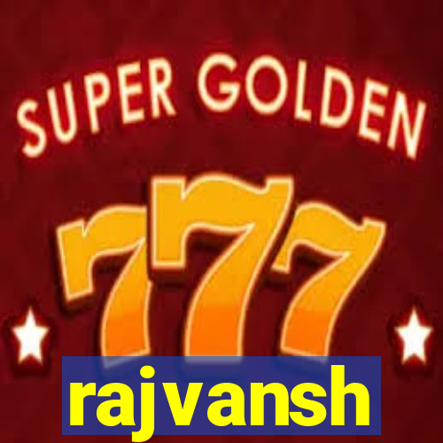 rajvansh