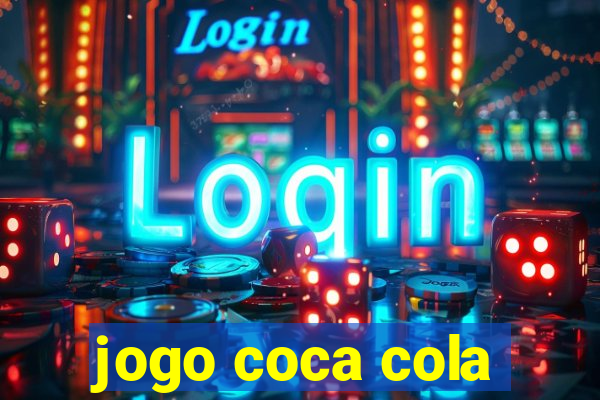 jogo coca cola