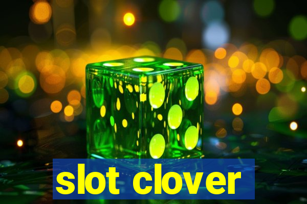 slot clover