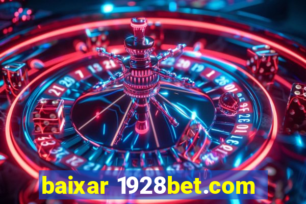 baixar 1928bet.com