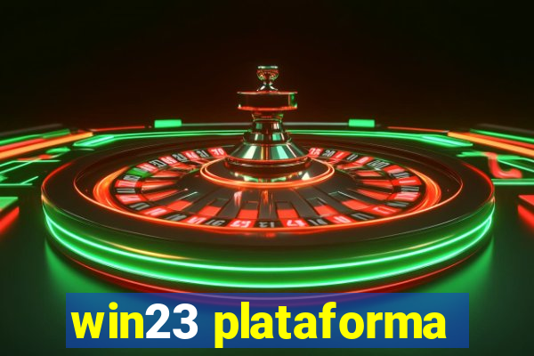 win23 plataforma