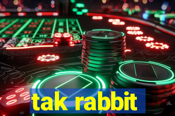 tak rabbit