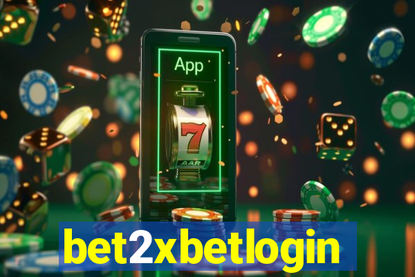 bet2xbetlogin