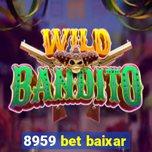 8959 bet baixar