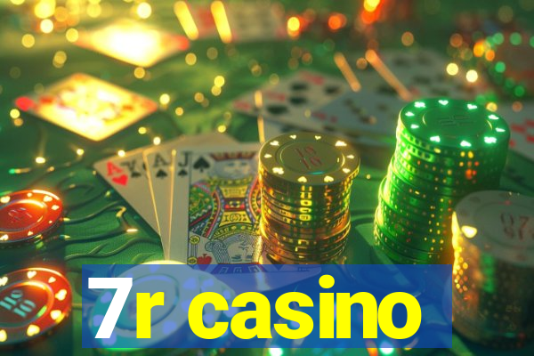 7r casino