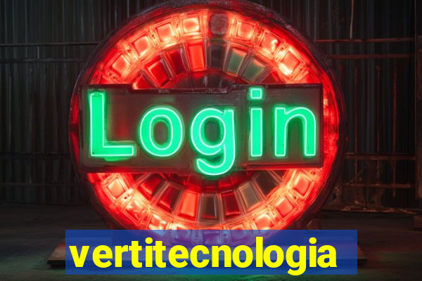 vertitecnologia