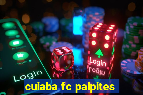 cuiaba fc palpites