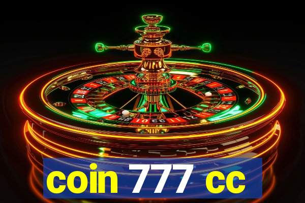 coin 777 cc