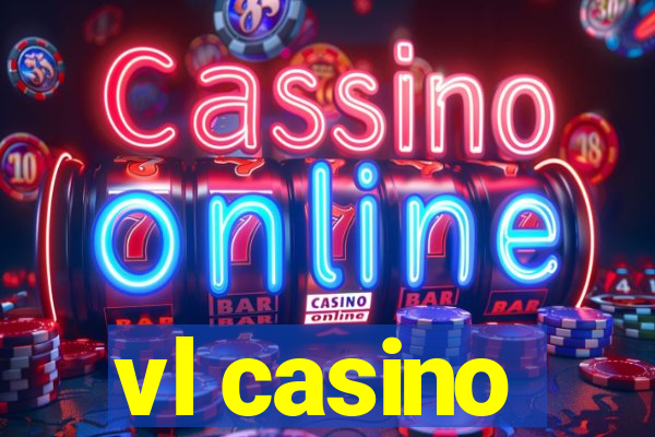 vl casino