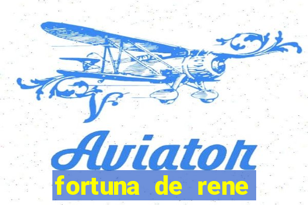 fortuna de rene terra nova