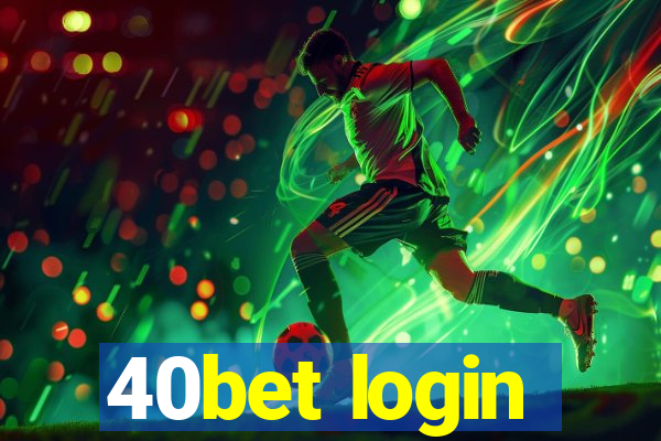 40bet login