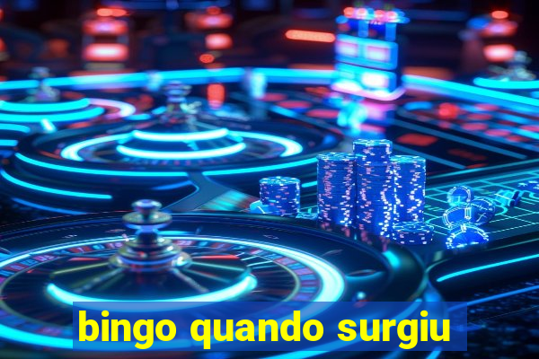 bingo quando surgiu