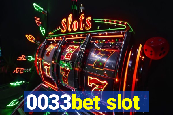 0033bet slot