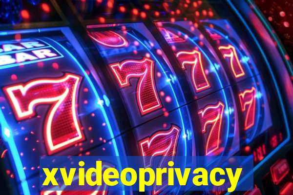 xvideoprivacy