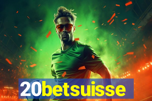 20betsuisse