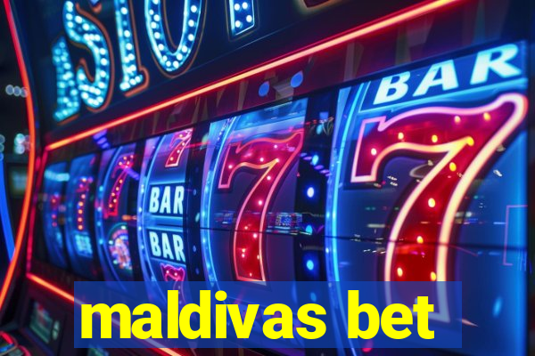 maldivas bet