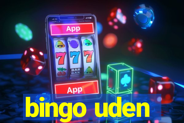 bingo uden