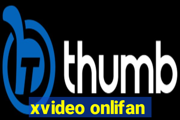 xvideo onlifan