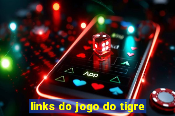 links do jogo do tigre