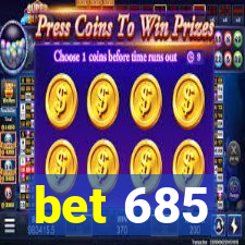 bet 685