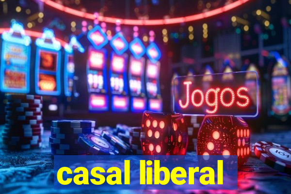 casal liberal