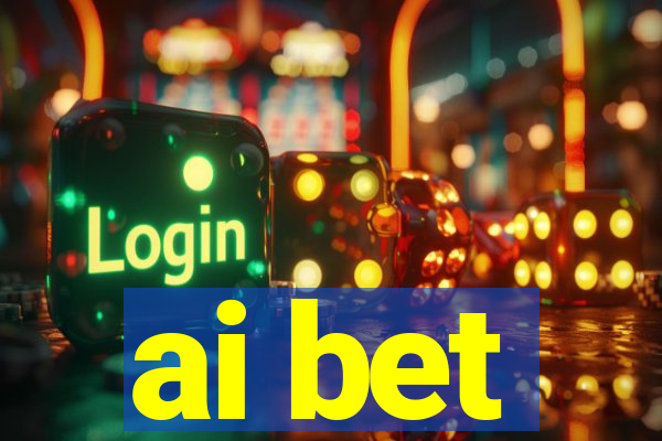 ai bet