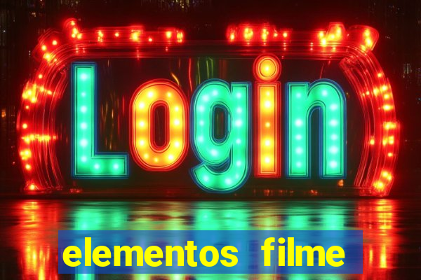 elementos filme completo dublado