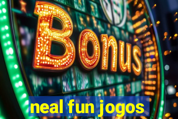 neal fun jogos