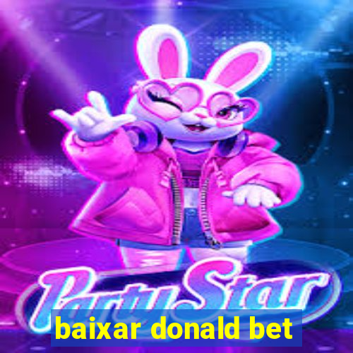 baixar donald bet