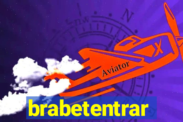 brabetentrar