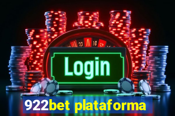 922bet plataforma